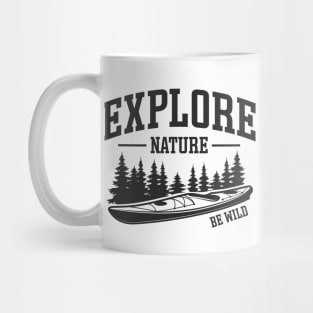 explore nature be wild Mug